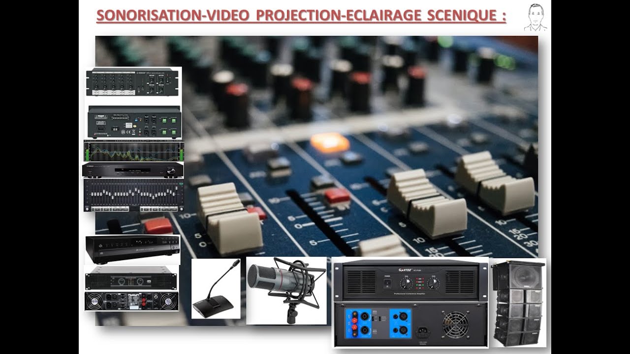 مخططات الصوت-  إسقاط الفيديو-إضاءة المسرح -sonorisation, vidéo projection et éclairage scénique