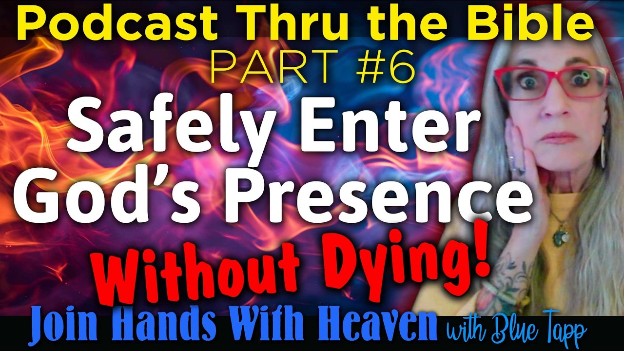 The Secret to Safely Entering God's Presence... Without Dying!  | THRU THE BIBLE #6