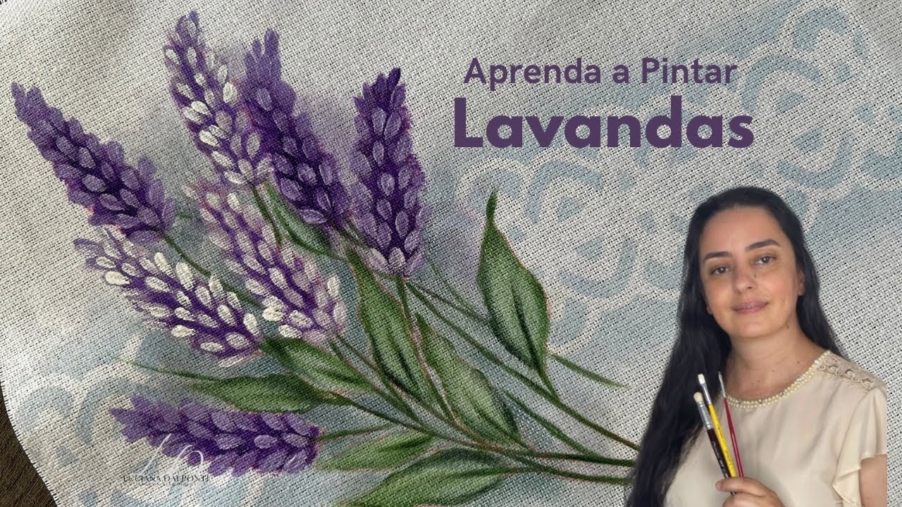 Aprenda a Pintar Lavandas. Luciana Dalponte 