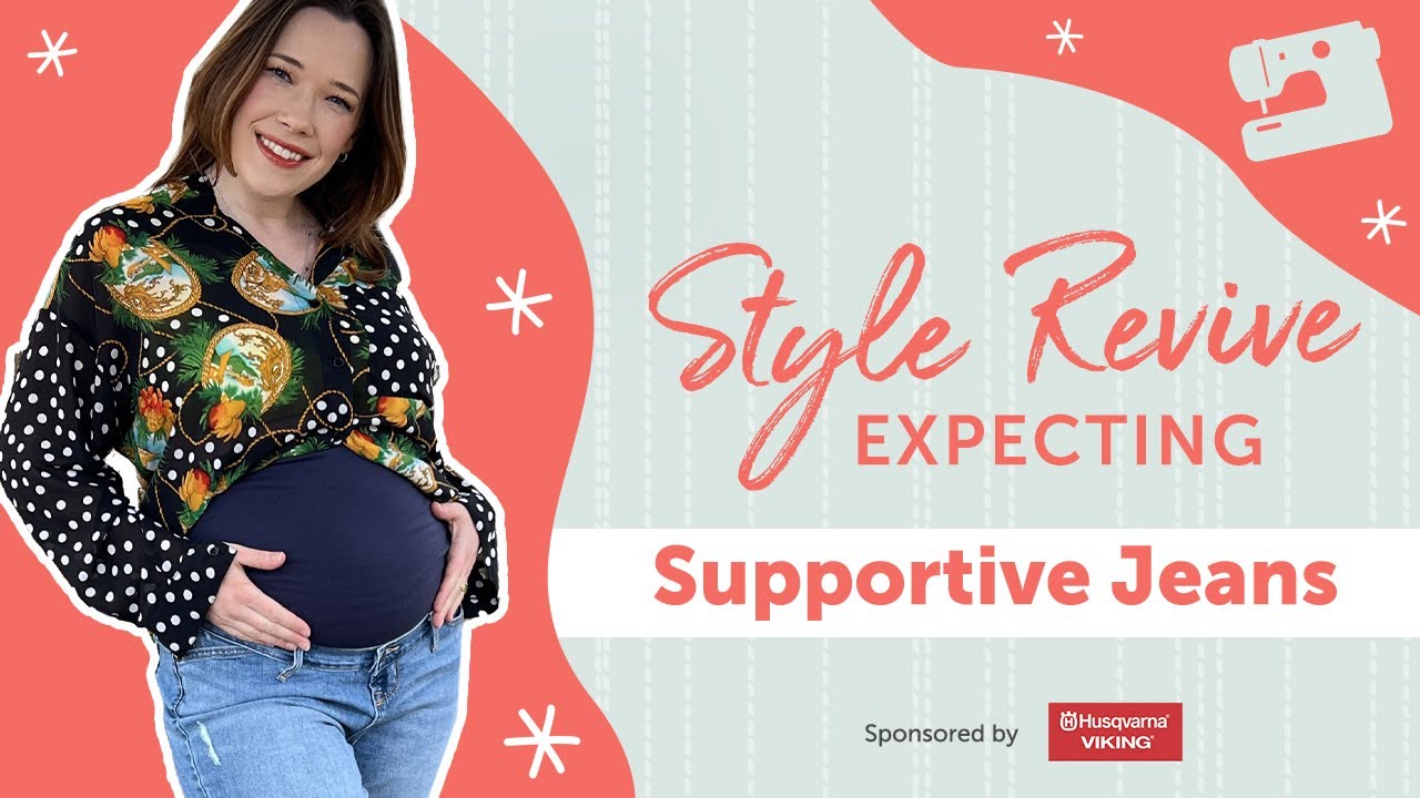 Style Revive Expecting: Make Your Own Maternity Jeans | Season 6, Ep. 1
