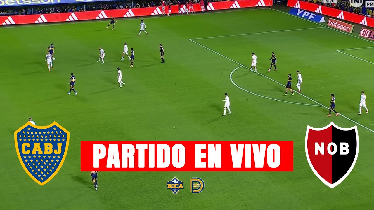 🔵 BOCA JUNIORS vs NEWELL'S EN VIVO | LIGA PROFESIONAL APERTURA - FECHA 3 | 805 STREAM 🟡