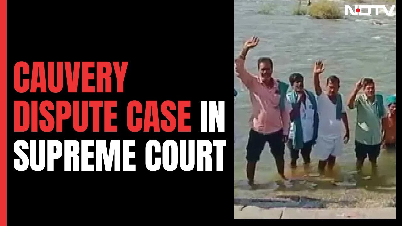 Cauvery Water-Sharing Dispute In Supreme Court Today