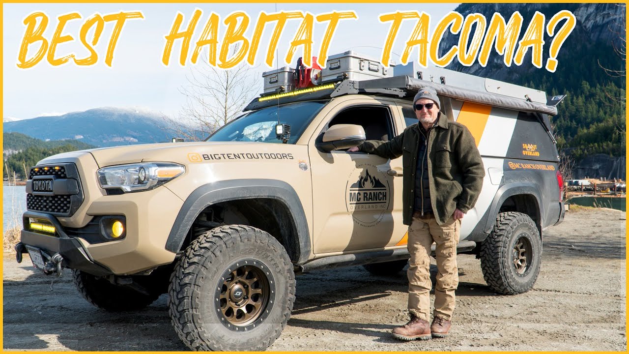 Toyota Tacoma  MC Ranch overland - AT Habitat truck Camper build