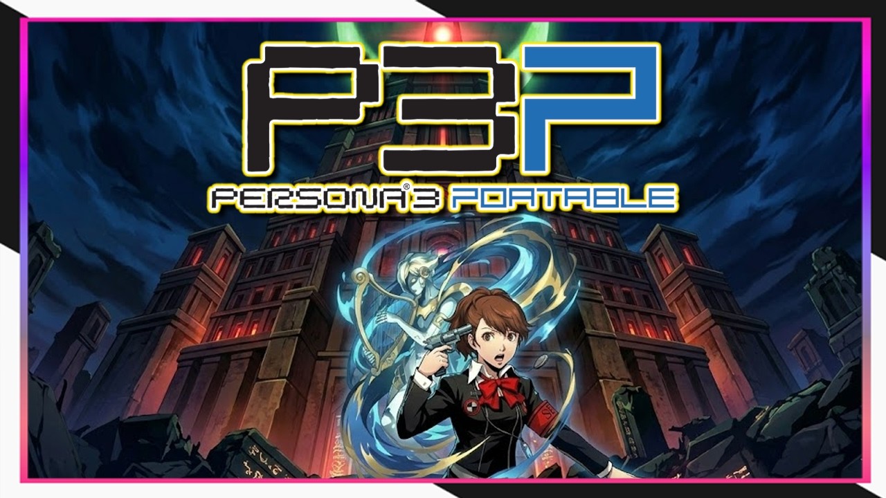 Начать путешествие в Тартар не должно быть слишком сложно... правда? | Persona 3 Portable - 4