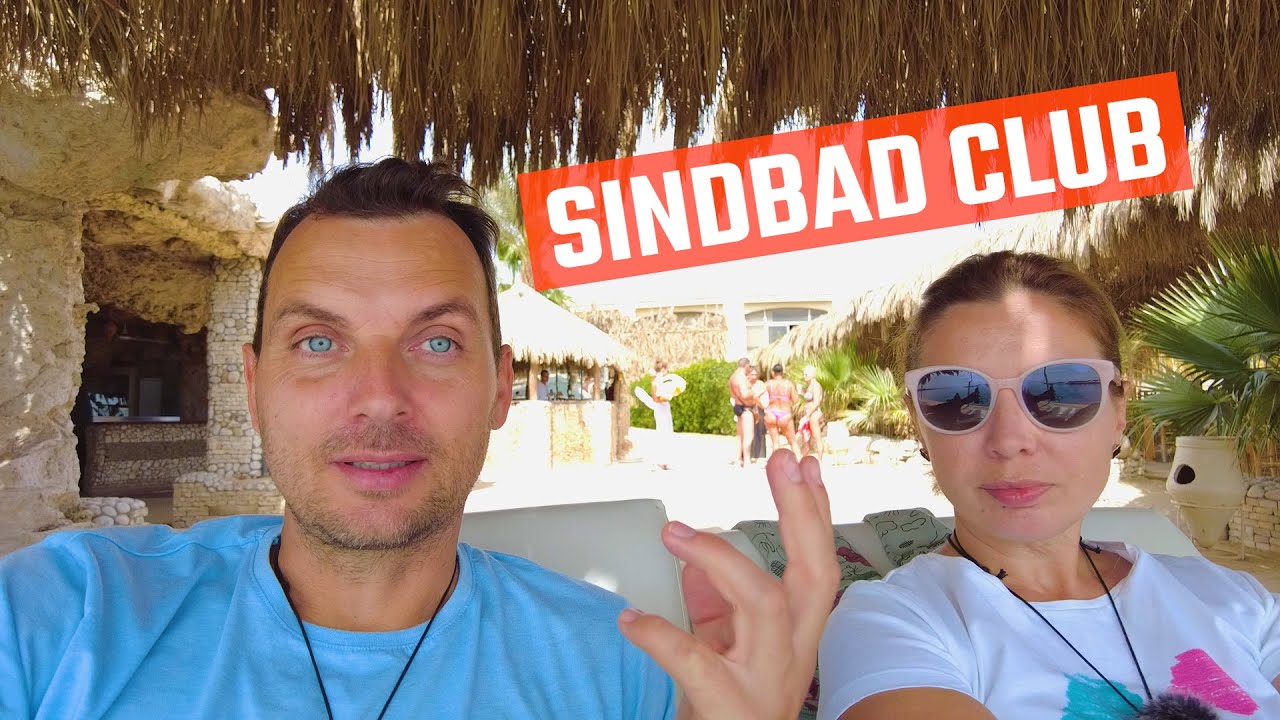 СЕКРЕТ ПОПУЛЯРНОСТИ SINDBAD CLUB 4*  ПОЛНЫЙ ОБЗОР! ХУРГАДА, Египет.