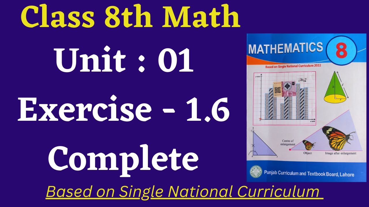 Class 8 Math New Book Exercise 1.6 [ Complete ] Class 8th Math New Book Unit 1 Exercise 1.6
