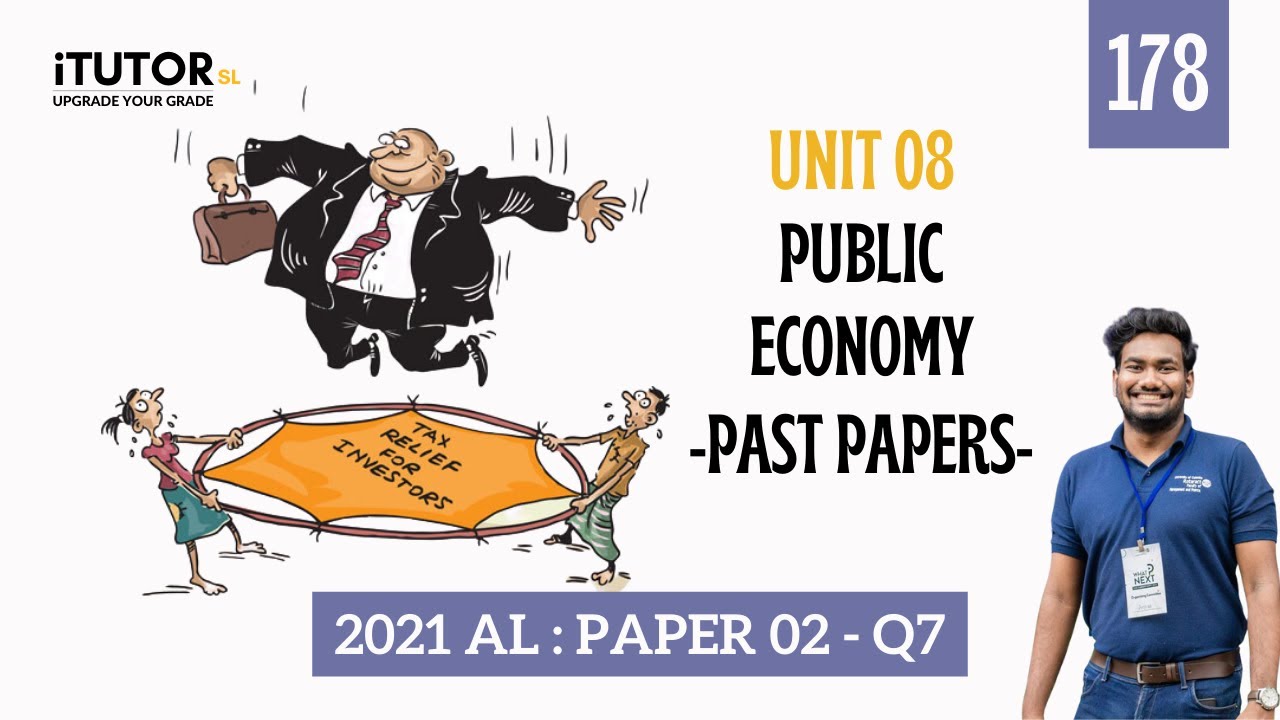 Unit 08 - Public Economy - 2021 AL - Paper 02-Q7
