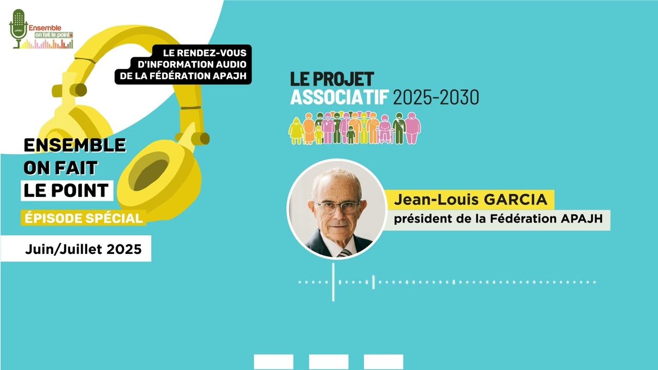 Podcast Ensemble, on Fait le Point ! Projet associatif 2025-2030