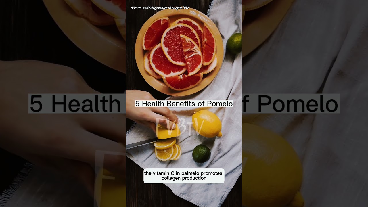 5 Reasons Why Pomelo Is Amazing For Your Health