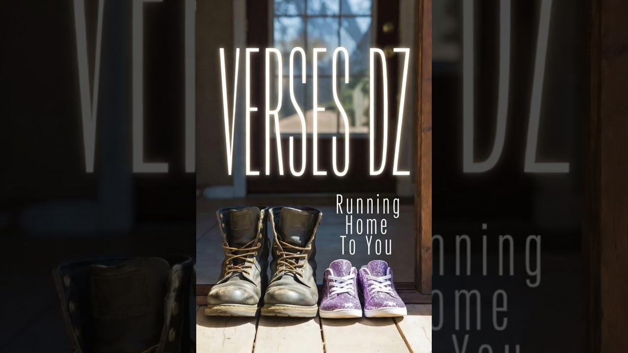 Verses DZ - Running Home To You