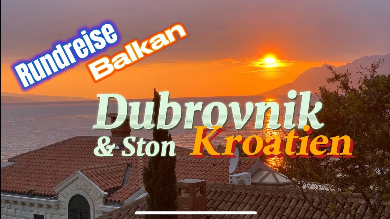 RSD-Rundreise I Folge 1 I  Kroatien I Bosnien-Herzegowina I Montenegro
