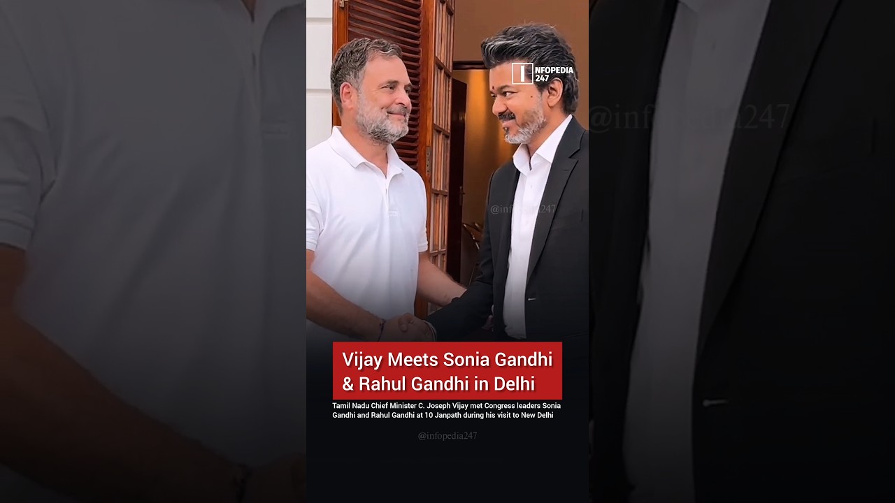 CM Vijay Meets Rahul Gandhi and Sonia Gandhi at 10 Janpath in Delhi #infopedia247 #shorts #politics