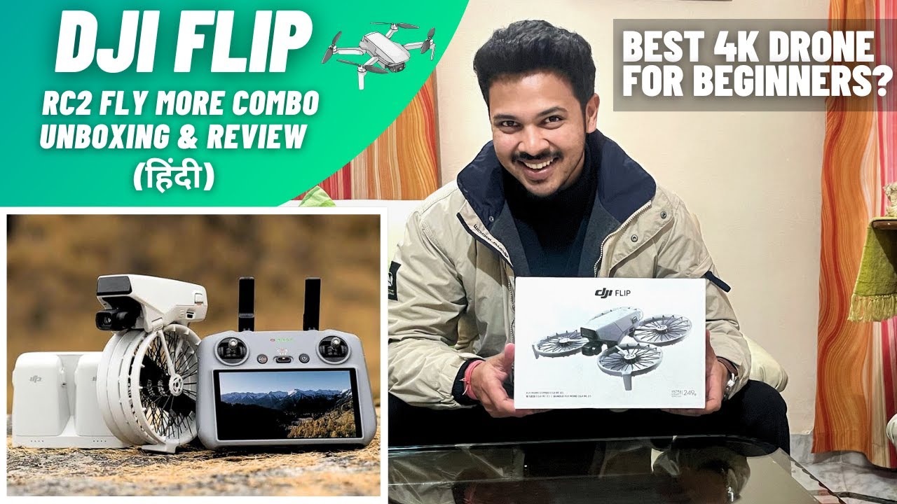 DJI FLIP(RC2 Combo) Unboxing,Review & Tutorial in Hindi | Price in India | Best 4K Beginner Drone?