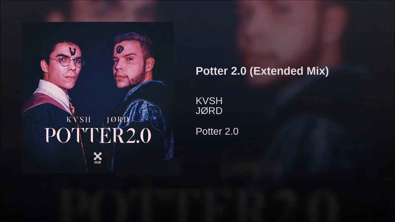 KVSH & J&Oslash;RD - Potter 2.0 (Extended Mix)