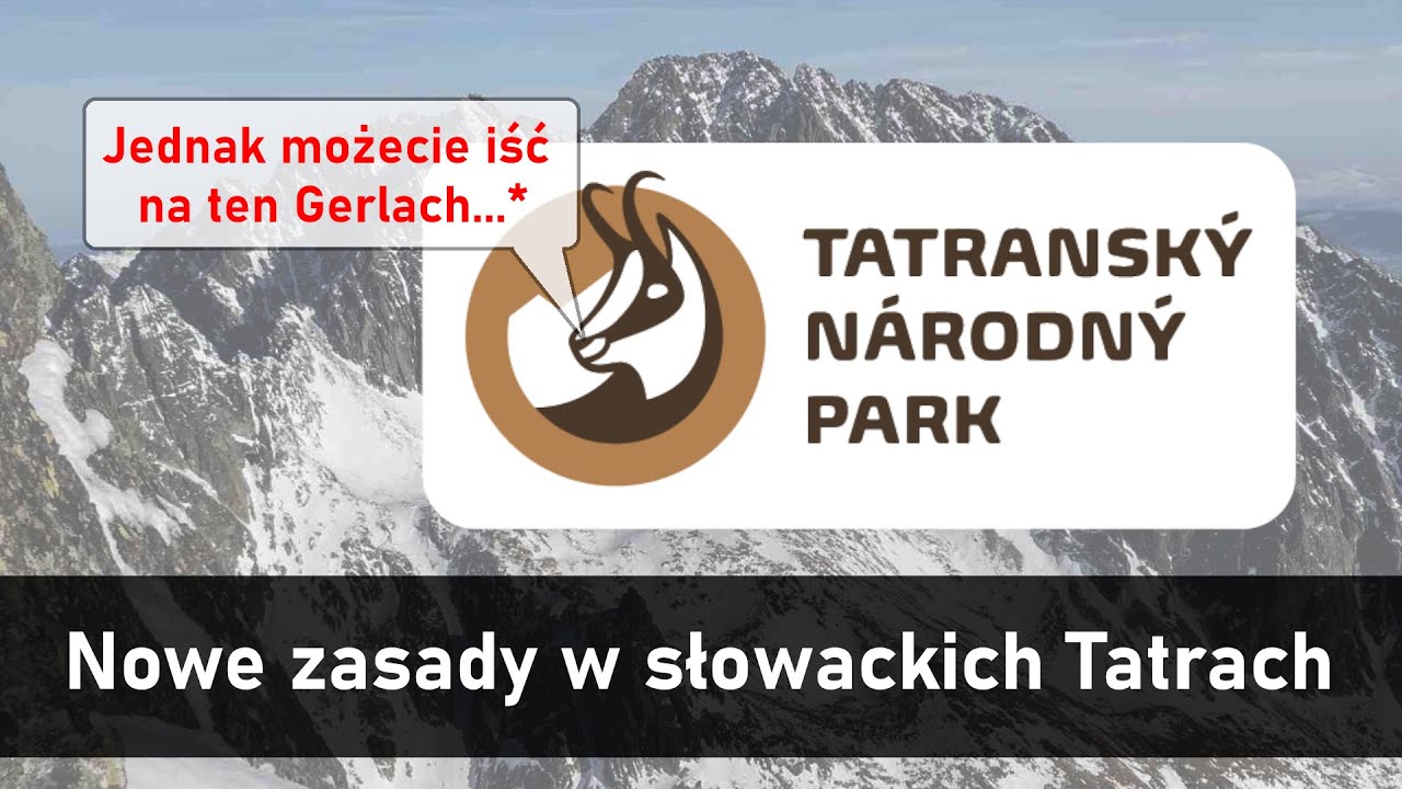 Duże zmiany w Słowackich Tatrach, czyli nowy regulamin TANAP