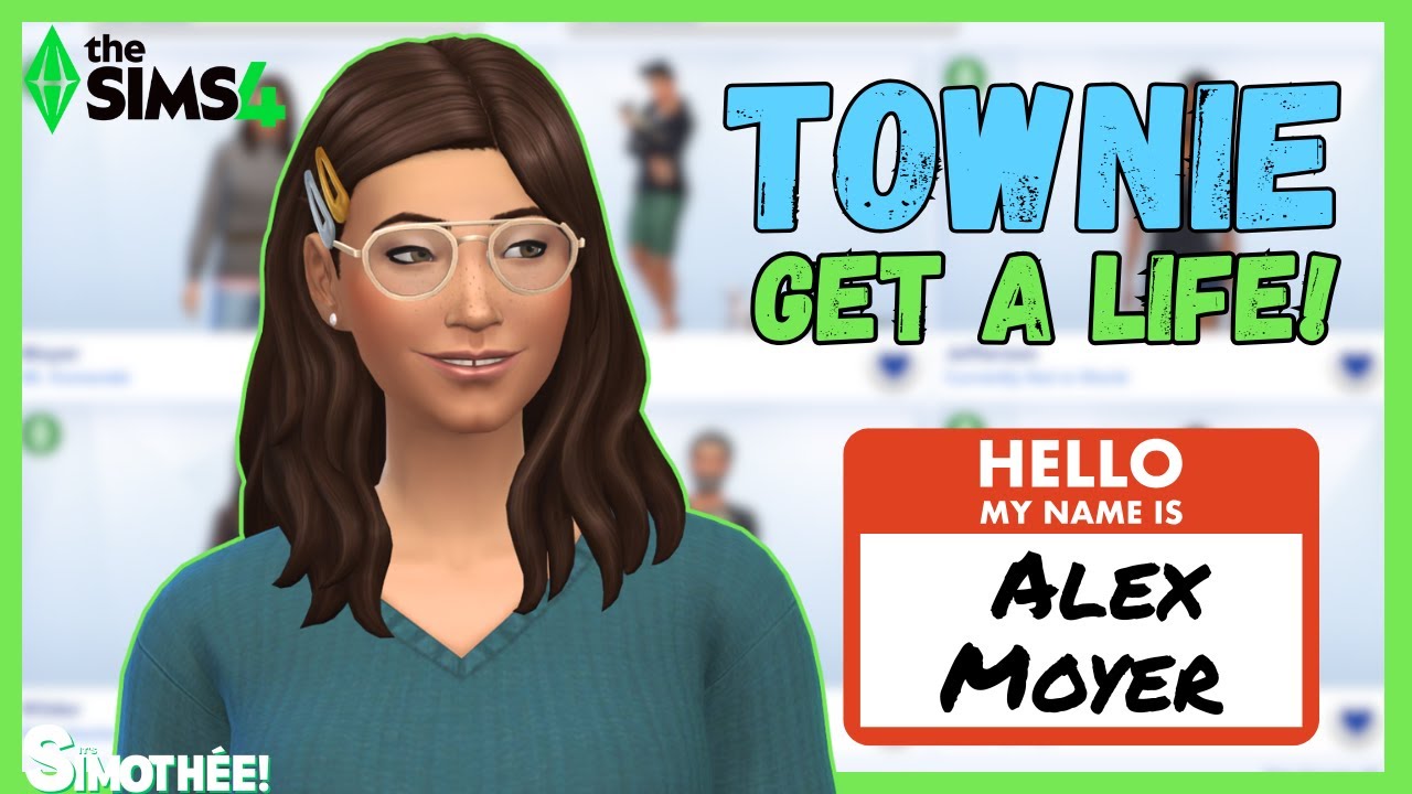 Townie: Get a Life - Alex Moyer