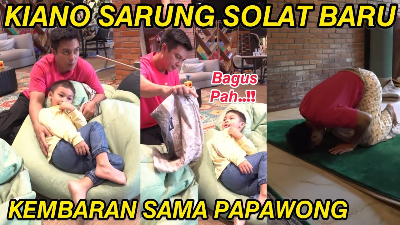 SARUNG SOLAT BARU.. KIANO KEMBARAN PAPAWONG‼️ BIAR TAMBAH SEMANGAT RAJIN SOLAT 5 WAKTU