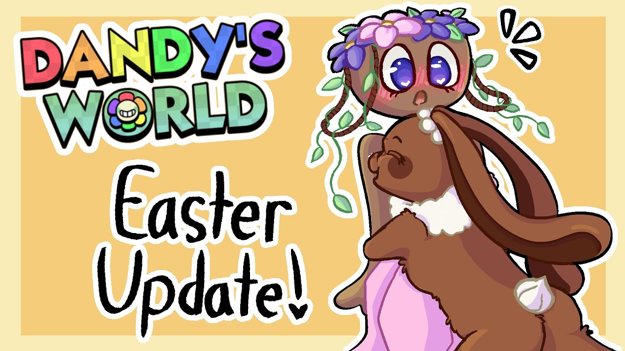 EASTER UPDATE!! || Dandy's World