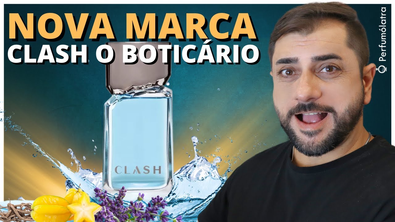 Novo O Boticário CLASH: Fresco e jovial para o dia a dia