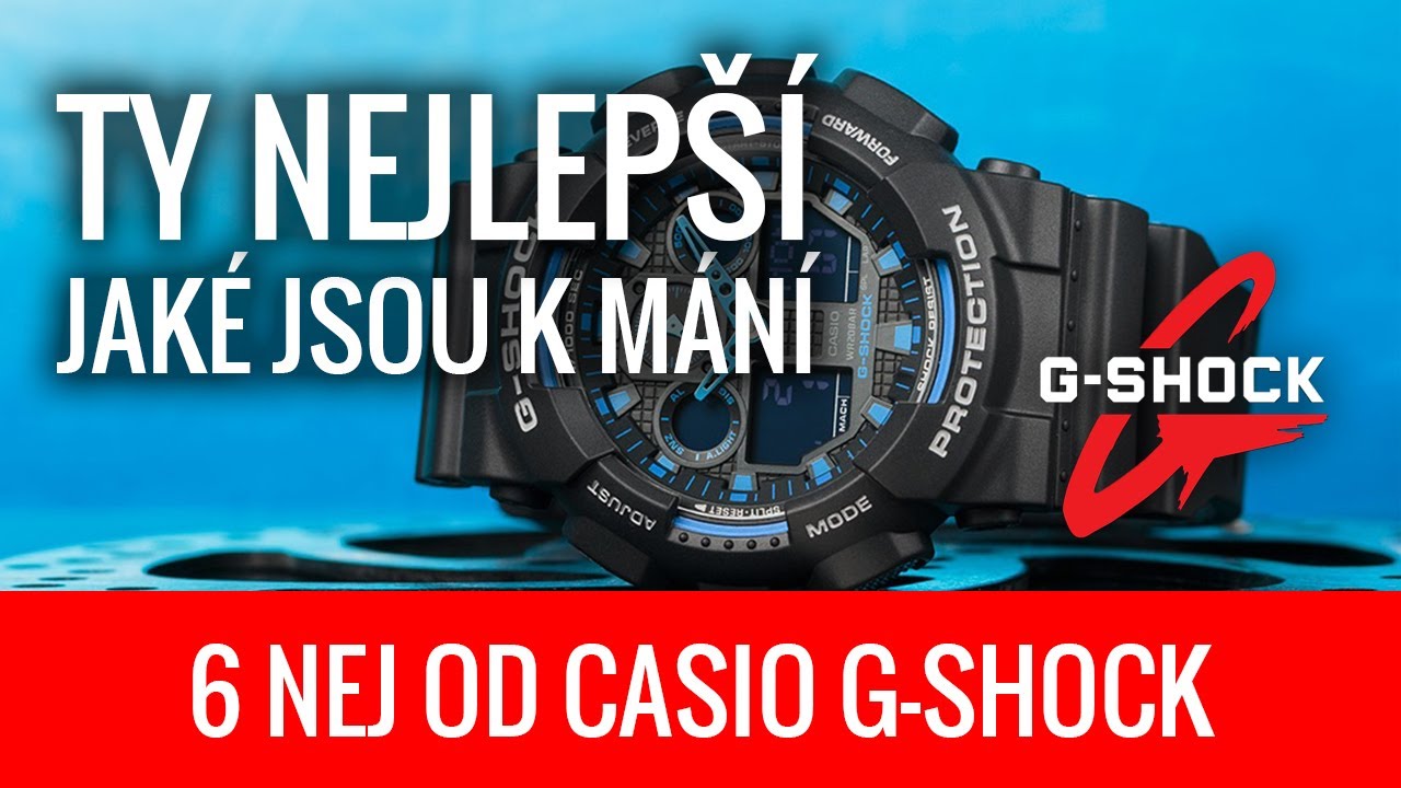6 NEJ: Nejlepší G-Shocky, jaké jsou k mání