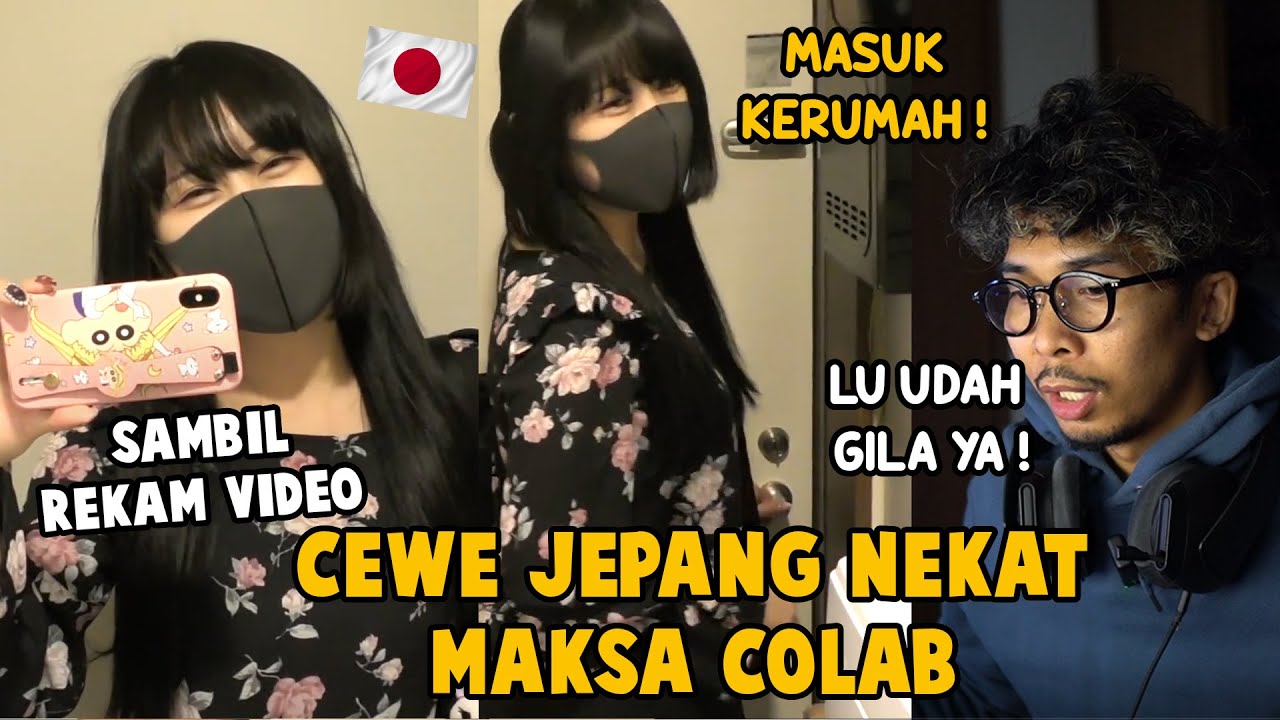 CEWE JEPANG INI NEKAT NEROBOS MASUK KERUMAH MAKSA MINTA COLAB YOUTUBE ! RESIKO YOUTUBER DI JEPANG !