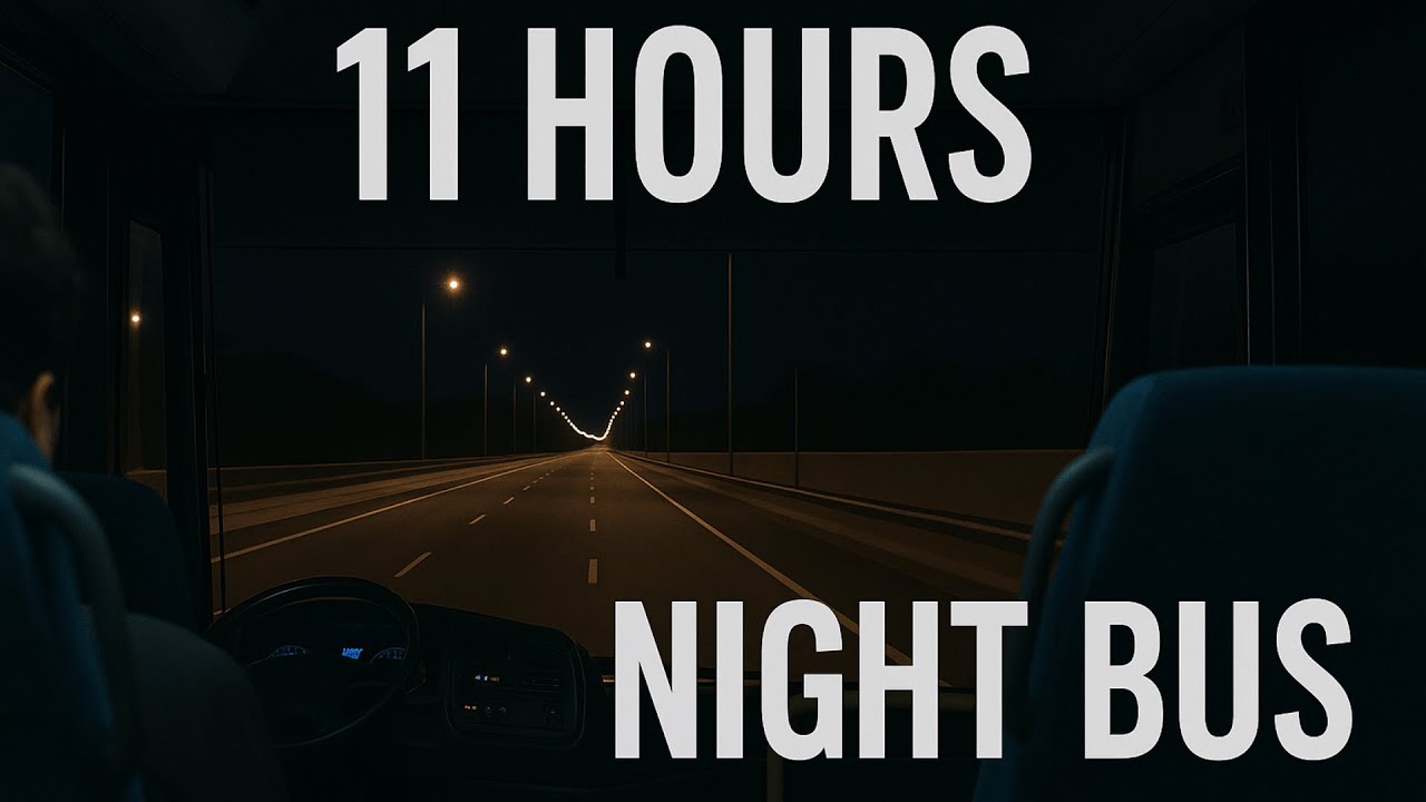 Night Bus Ride Ambience – 11 Hours of Bus Engine & Road Noise for Sleep