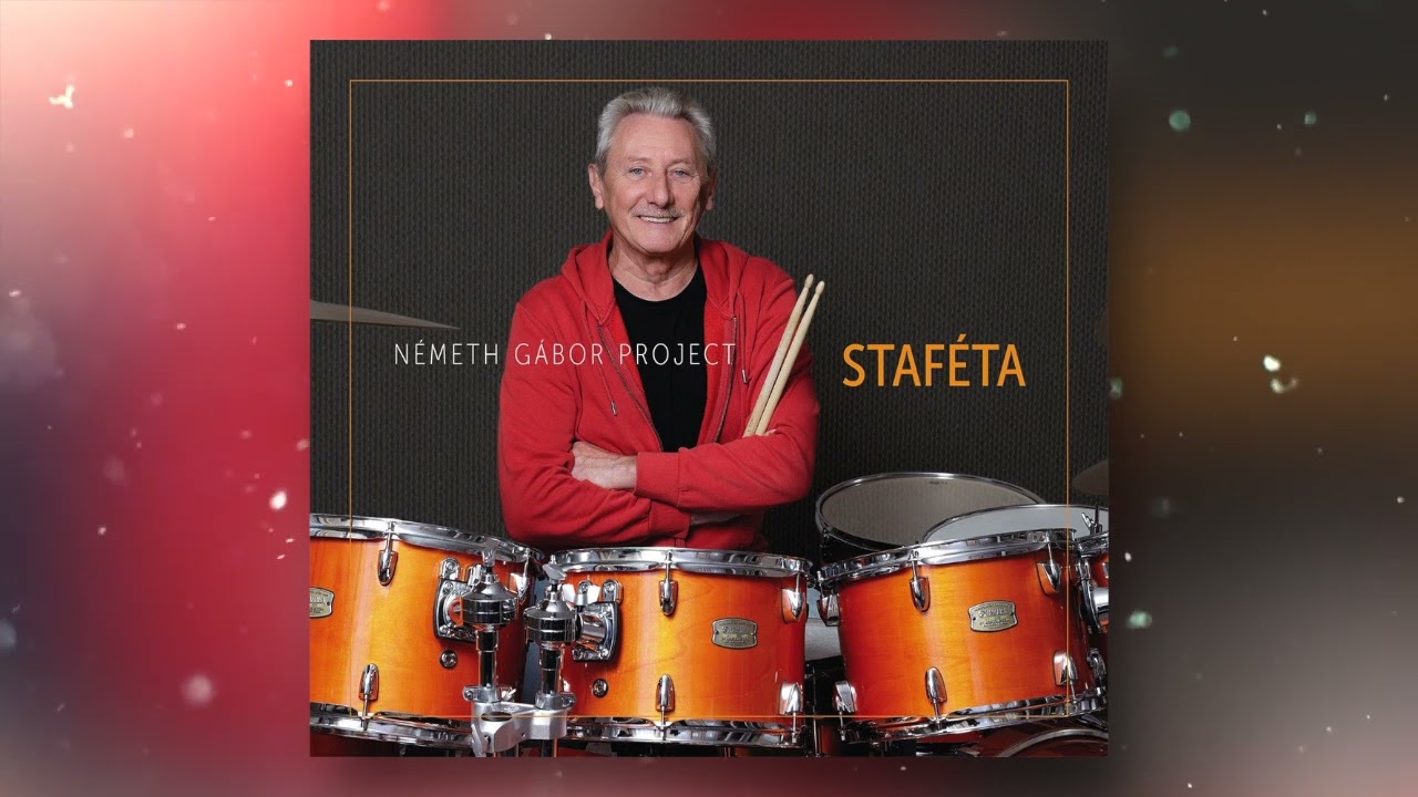NÉMETH GÁBOR PROJECT - STAFÉTA