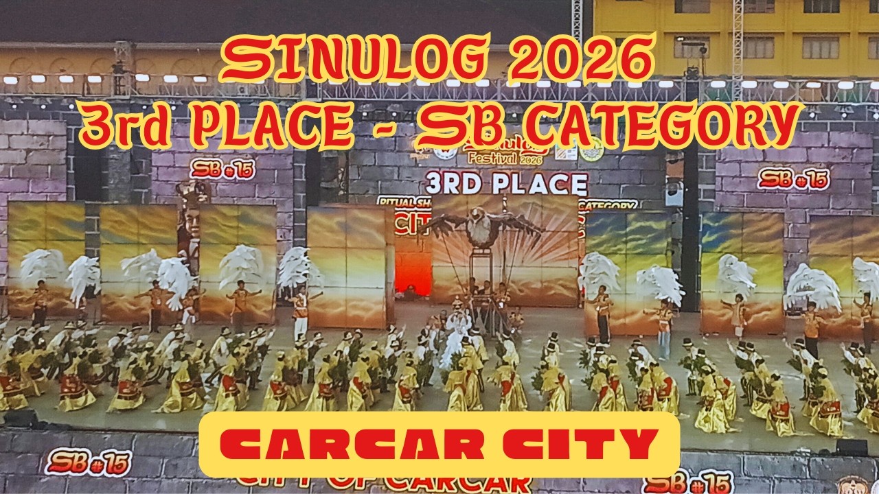 CITY OF CARCAR - 3RD PLACE IN SINULOG-BASED CATEGORY | SINULOG 2026
