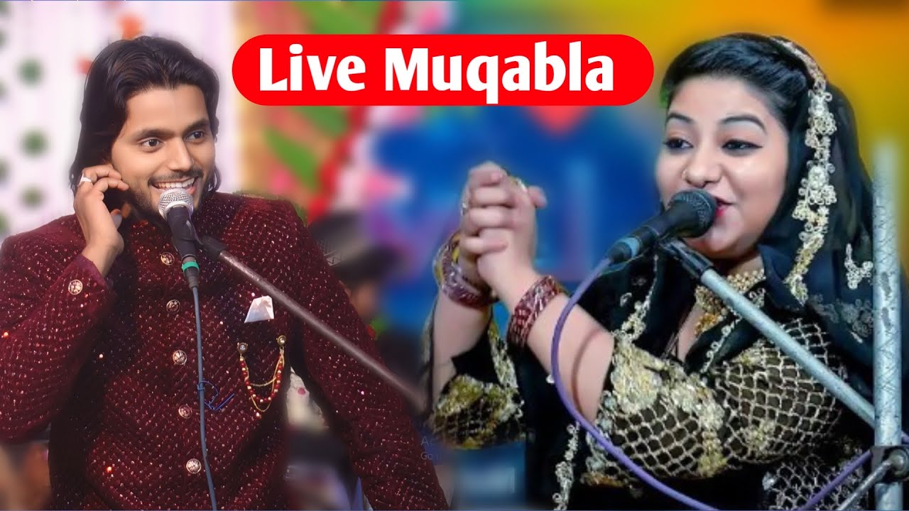 Saquib Ali Sabri Vs Raunak Parveen Live Muqabla