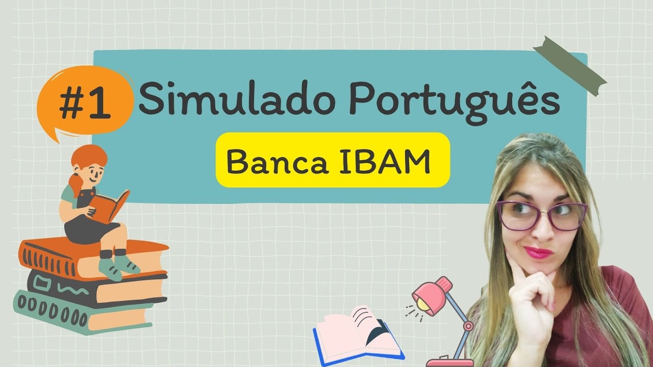 | IBAM | SIMULADO - Portugu&ecirc;s - ARRAIAL DO CABO/RJ - Aula 1