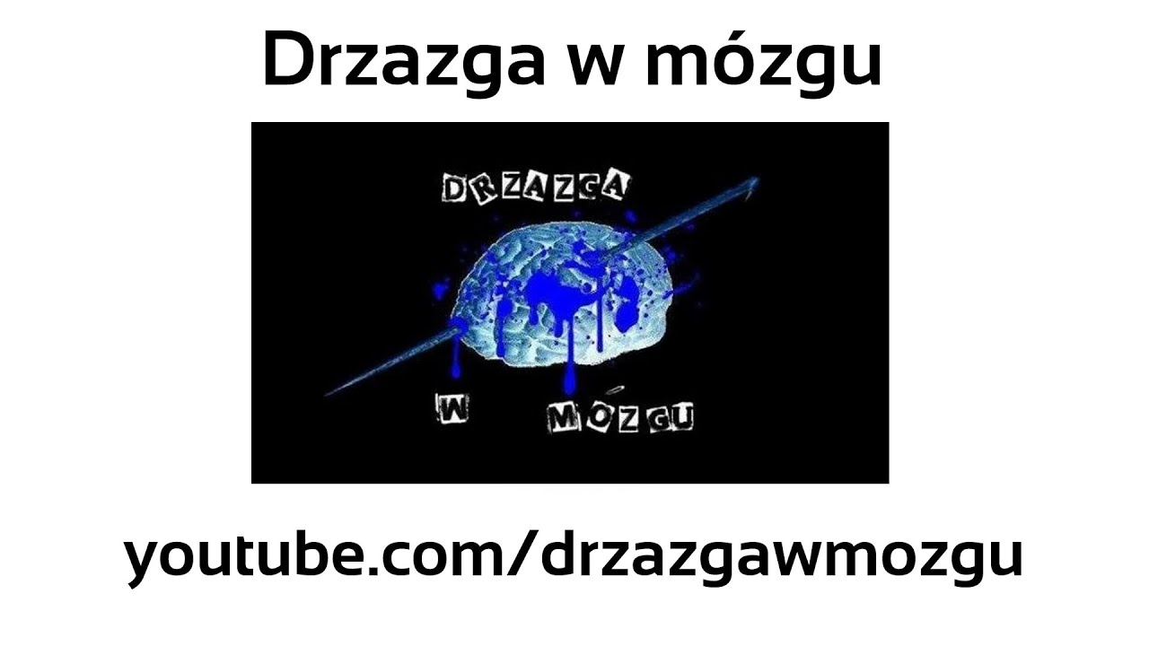 Poznajmy innych #09 - Drzazga w Mózgu