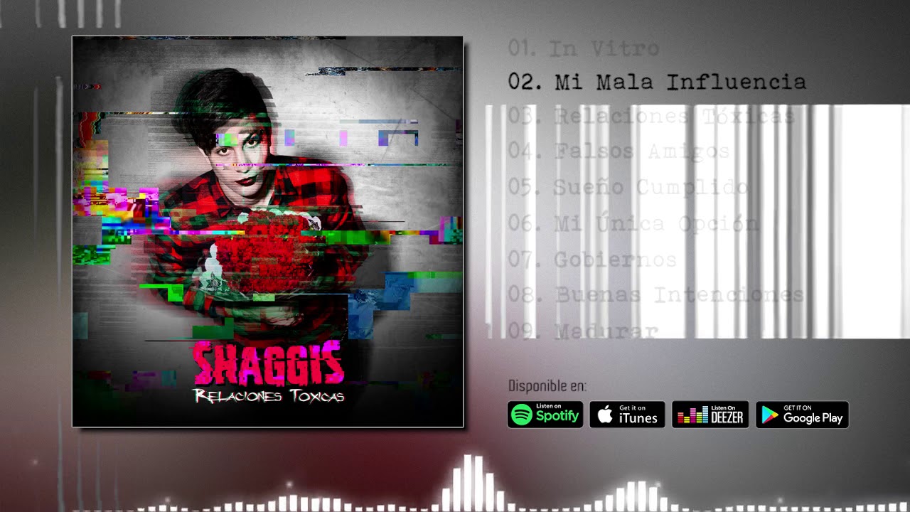 Shaggis - Mi Mala Influencia (Audio)