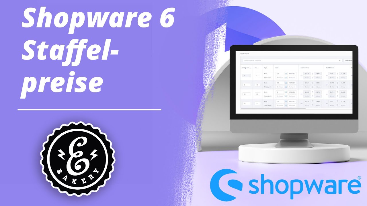 Shopware 6 Staffelpreise - G&uuml;nstigere Preise f&uuml;r h&ouml;here Abnahmemengen | Shopware Tutorial