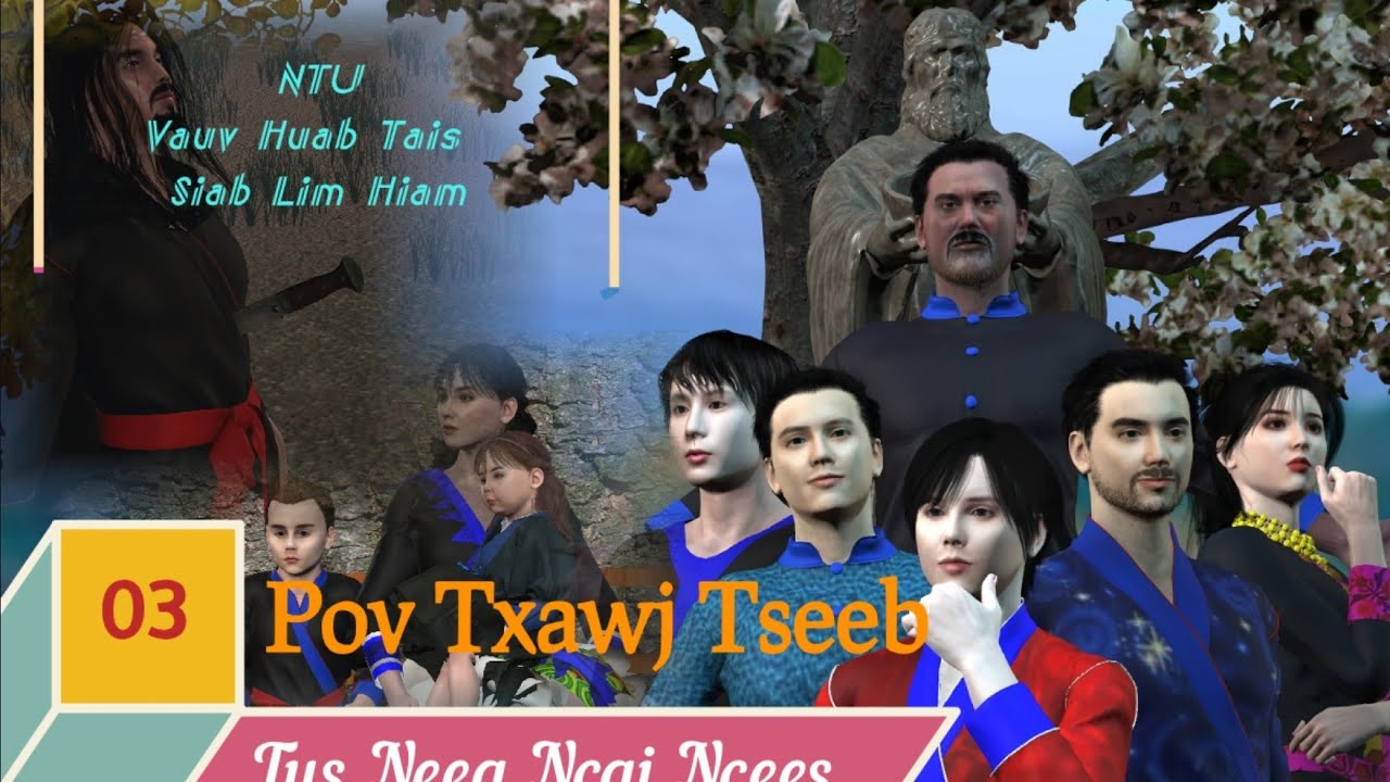 Hmoob 3D Animation. Pov Txawj Tseeb Tus Neeg Ncaj Ncees. Ep3