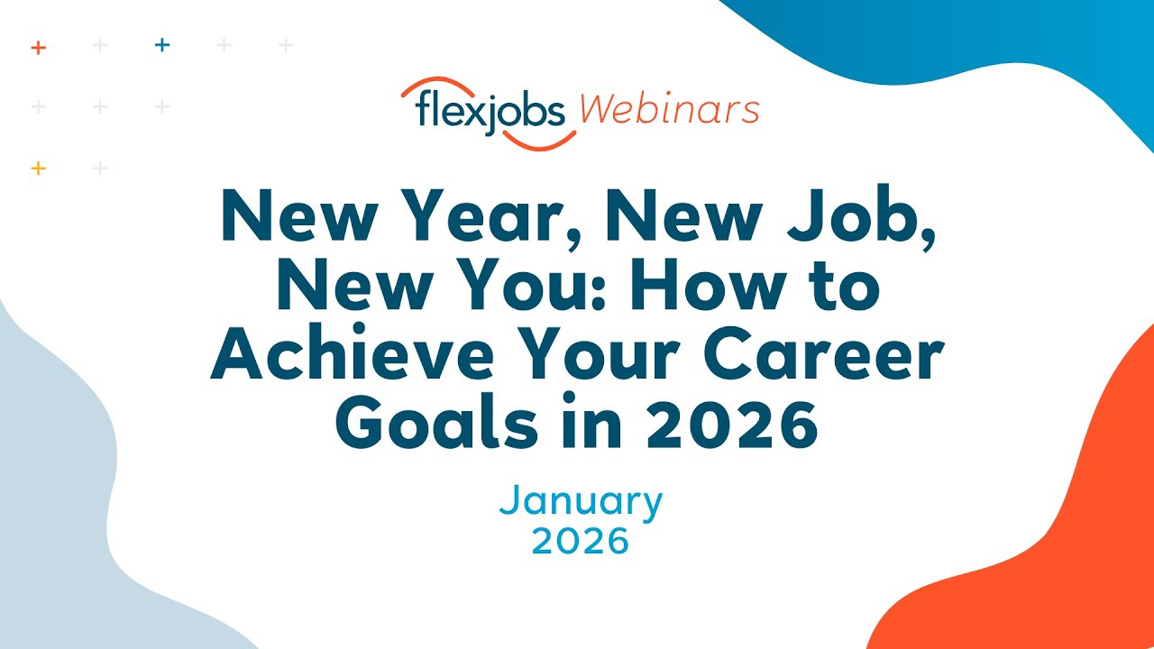 New Year, New Job, New You: How to Achieve Your Career Goals in 2026
