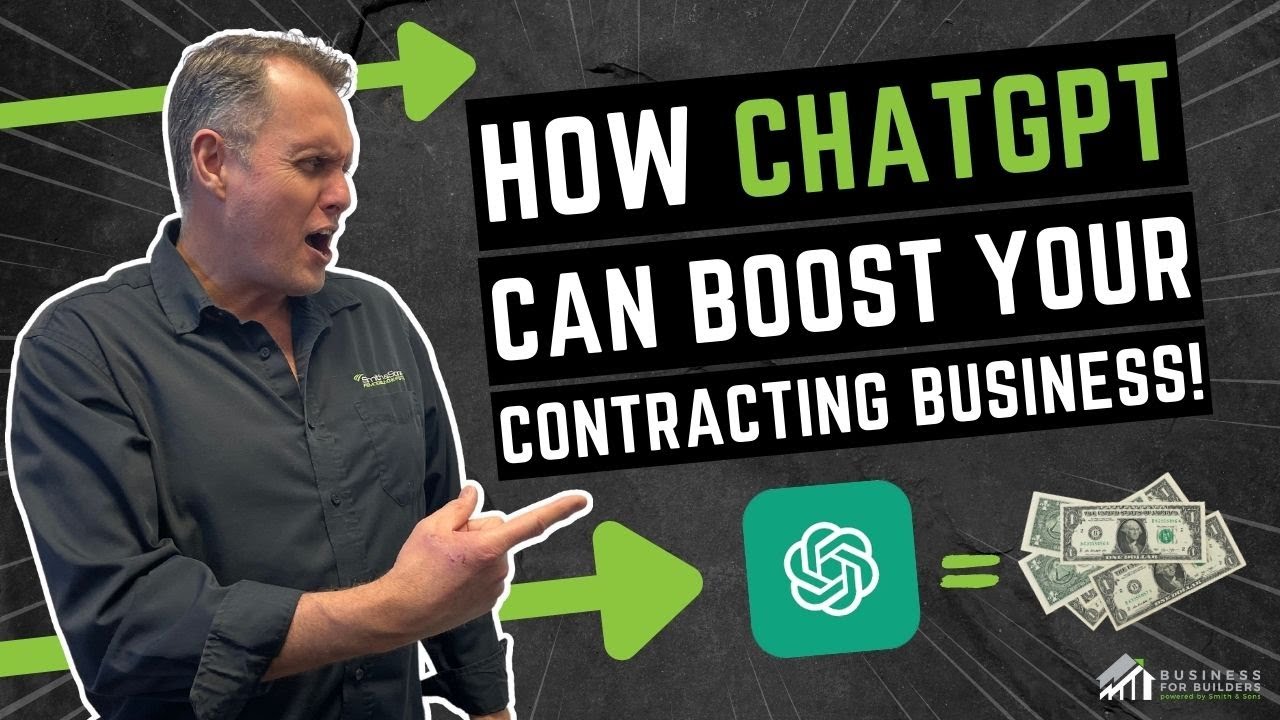 How Chat GPT Can Boost Your Contracting Business! (Ep. 120)
