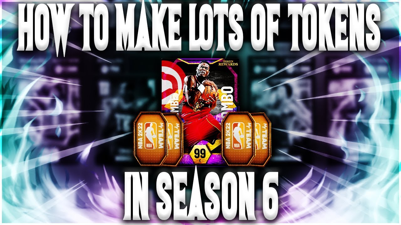 HOW TO MAKE TONS OF TOKENS IN SEASON 6 IN NBA 2K22 MYTEAM!! BEST GAME MODES TO PLAY FOR TOKENS!!