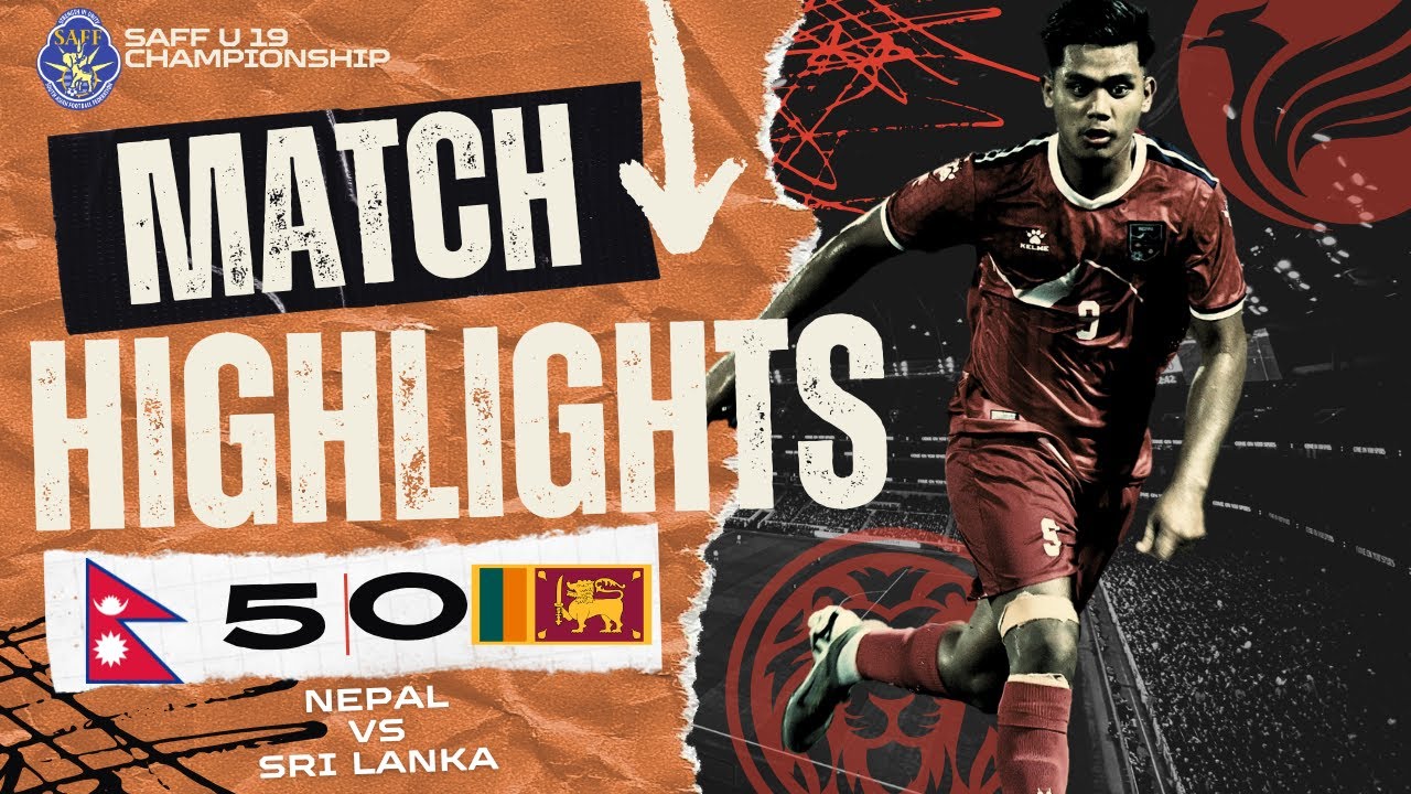 SAFF U-19 Championship 2025 | NEPAL vs SRI LANKA &ndash; Match Highlights