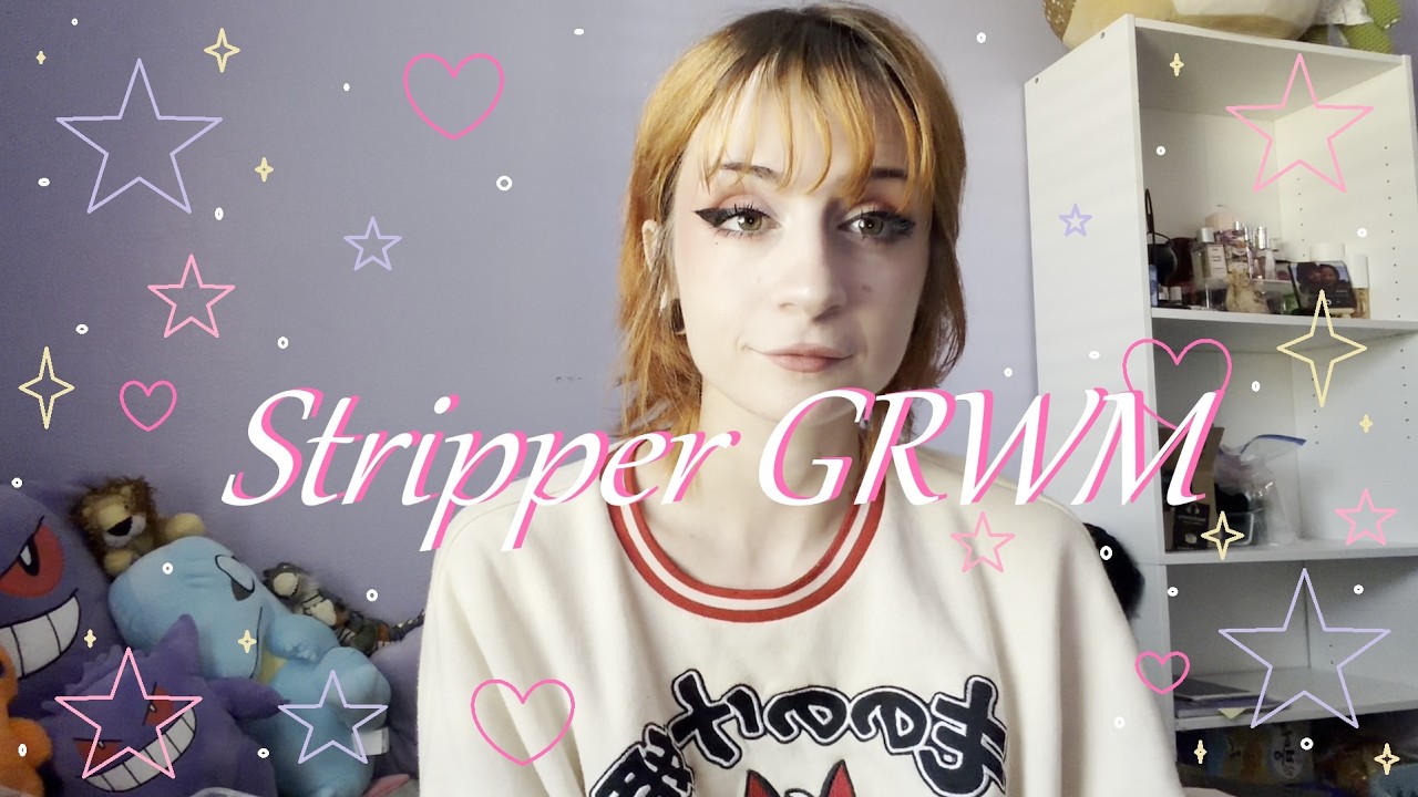 STRIPPER GRWM!!~ ☆ Q&A + Stripper Advice ♡