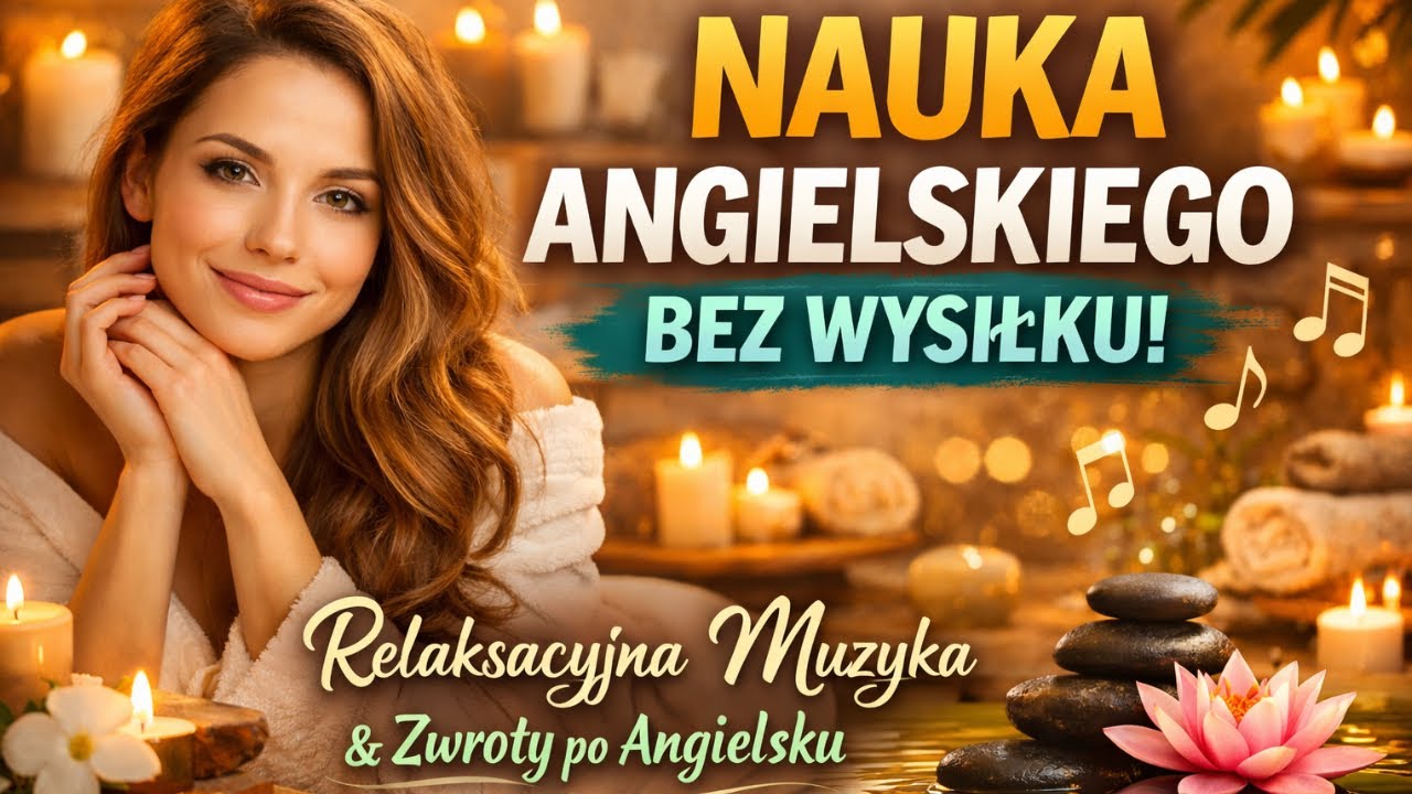 Najlepsza nauka angielskiego przez sen - Najważniejsze zwroty po angielsku