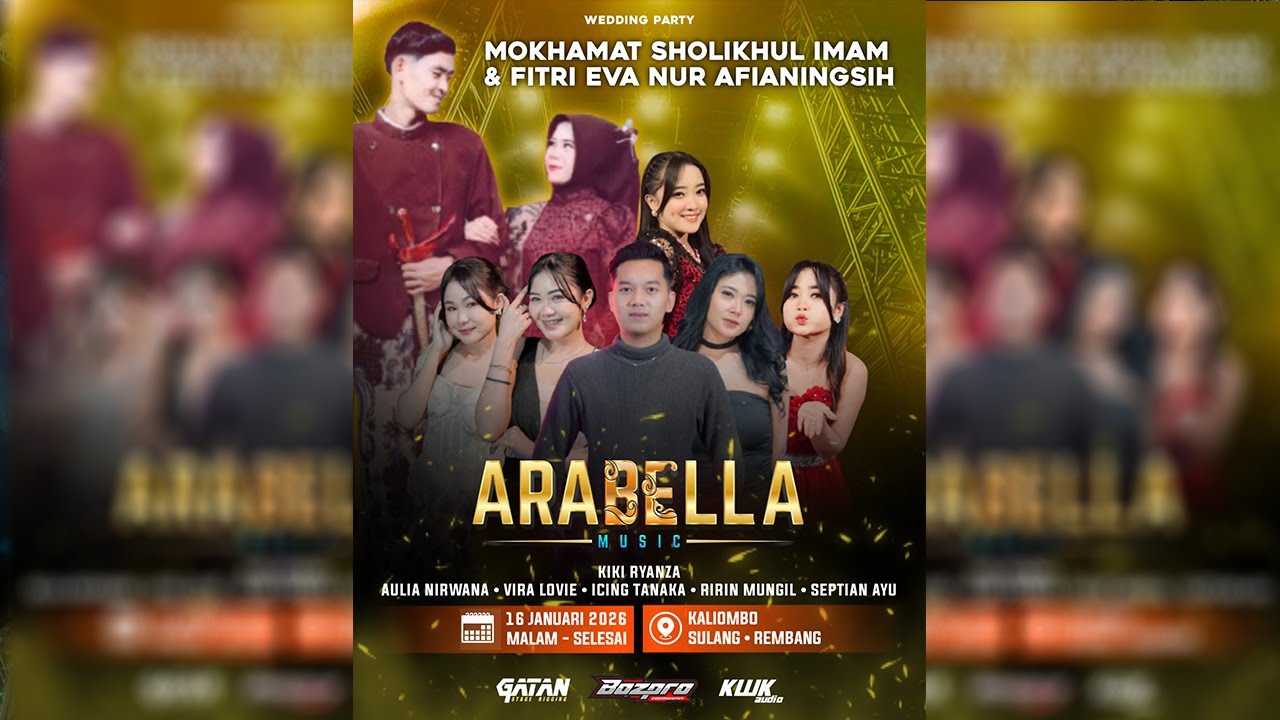 🔴LIVE ARABELLA MUSIC - WALIMATUL URSY IMAM & EVA | KALIOMBO SULANG REMBANG / 16 JANUARI 2026