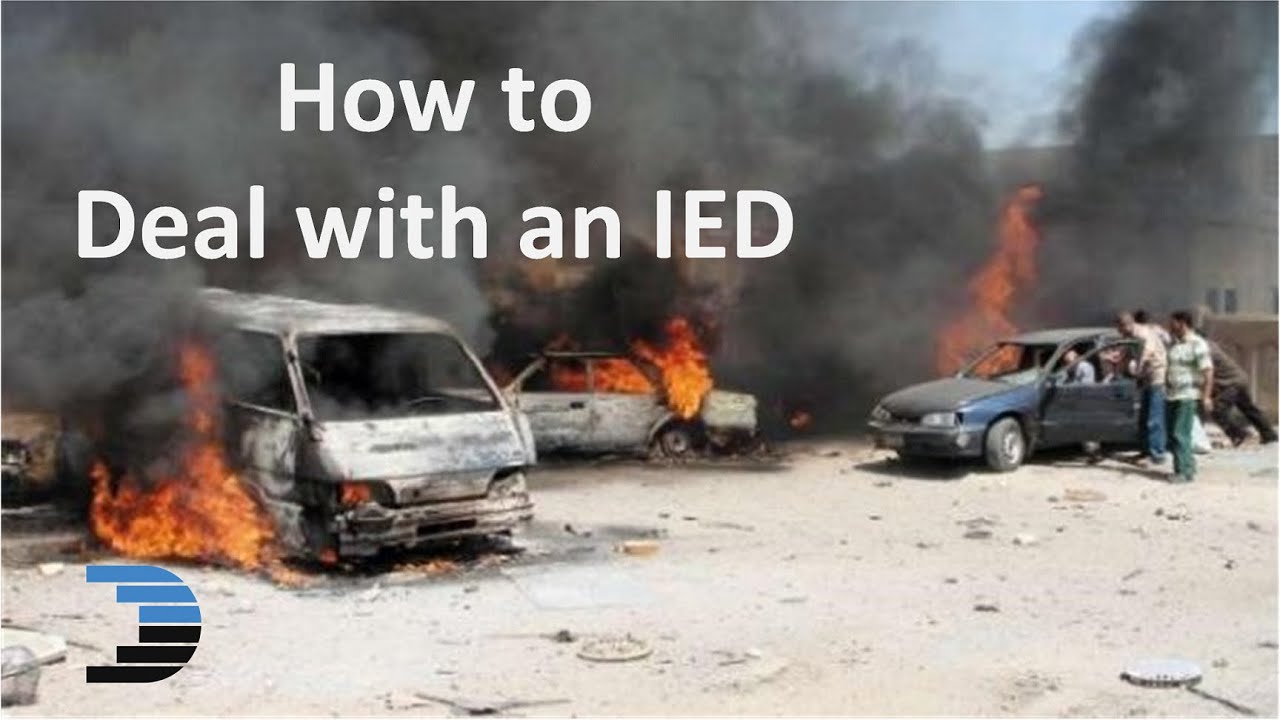 How to Deal with an IED