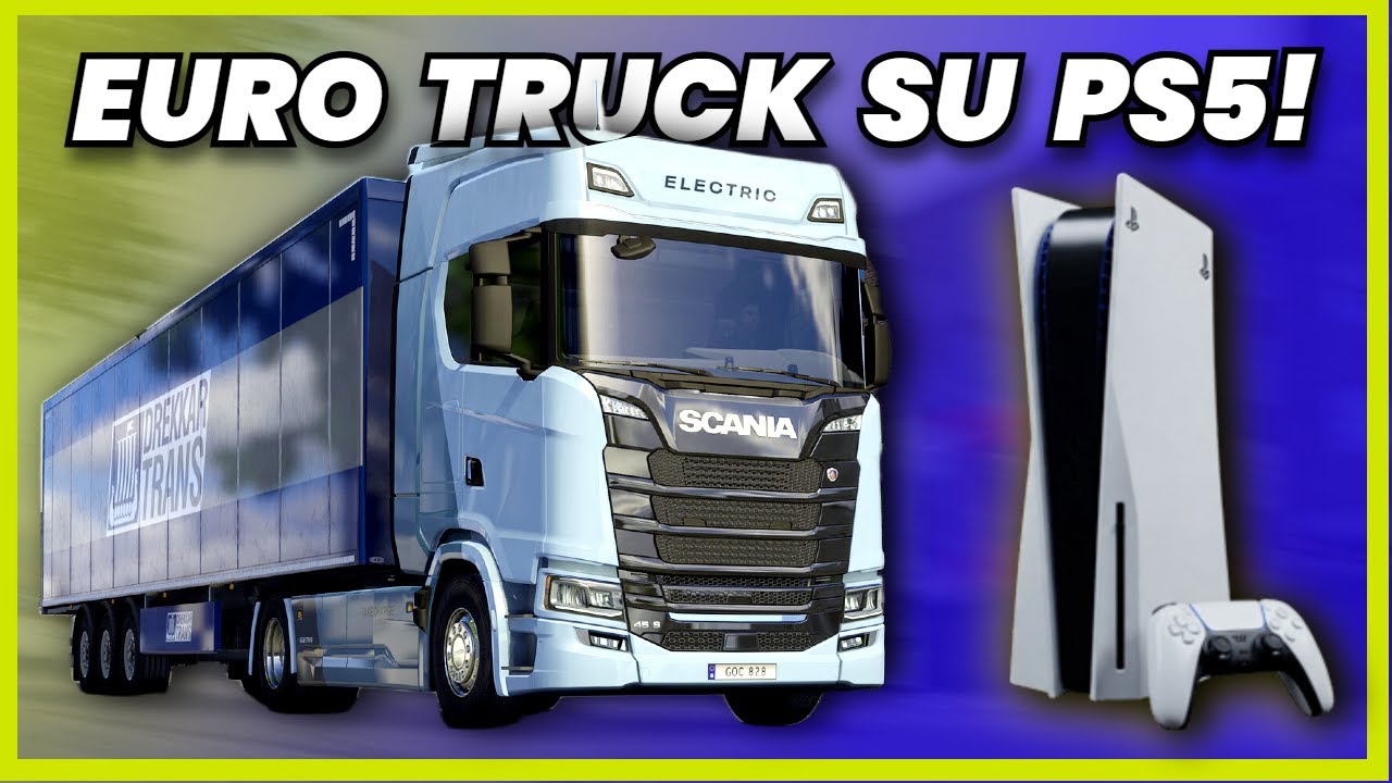 Euro Truck Simulator 2 su PS5 e Xbox?! È TUTTO VERO!