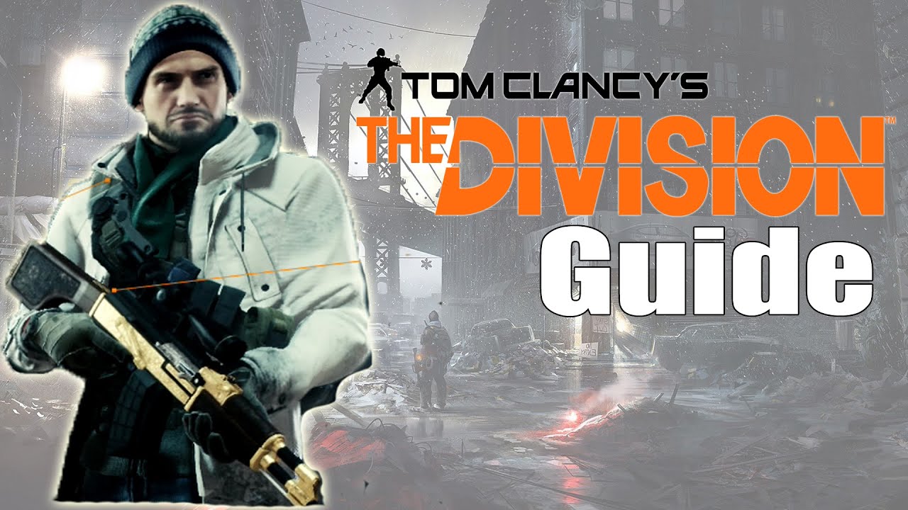 The Division Guide Multiplayer/Campaign