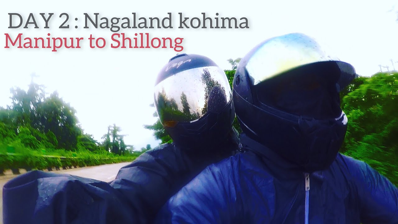 Day 2 | Unexpected traffic behaviour at Nagaland | Kohima