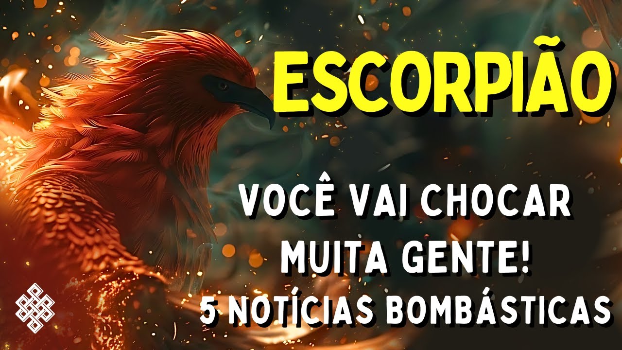 ESCORPIÃO ♏: VAI FICAR MARCADO😱 FICARÃO CHOCADOS COM VOCÊ!🧿5 NOTÍCIAS BOMBÁSTICAS TE MUDAM TOTALMENT