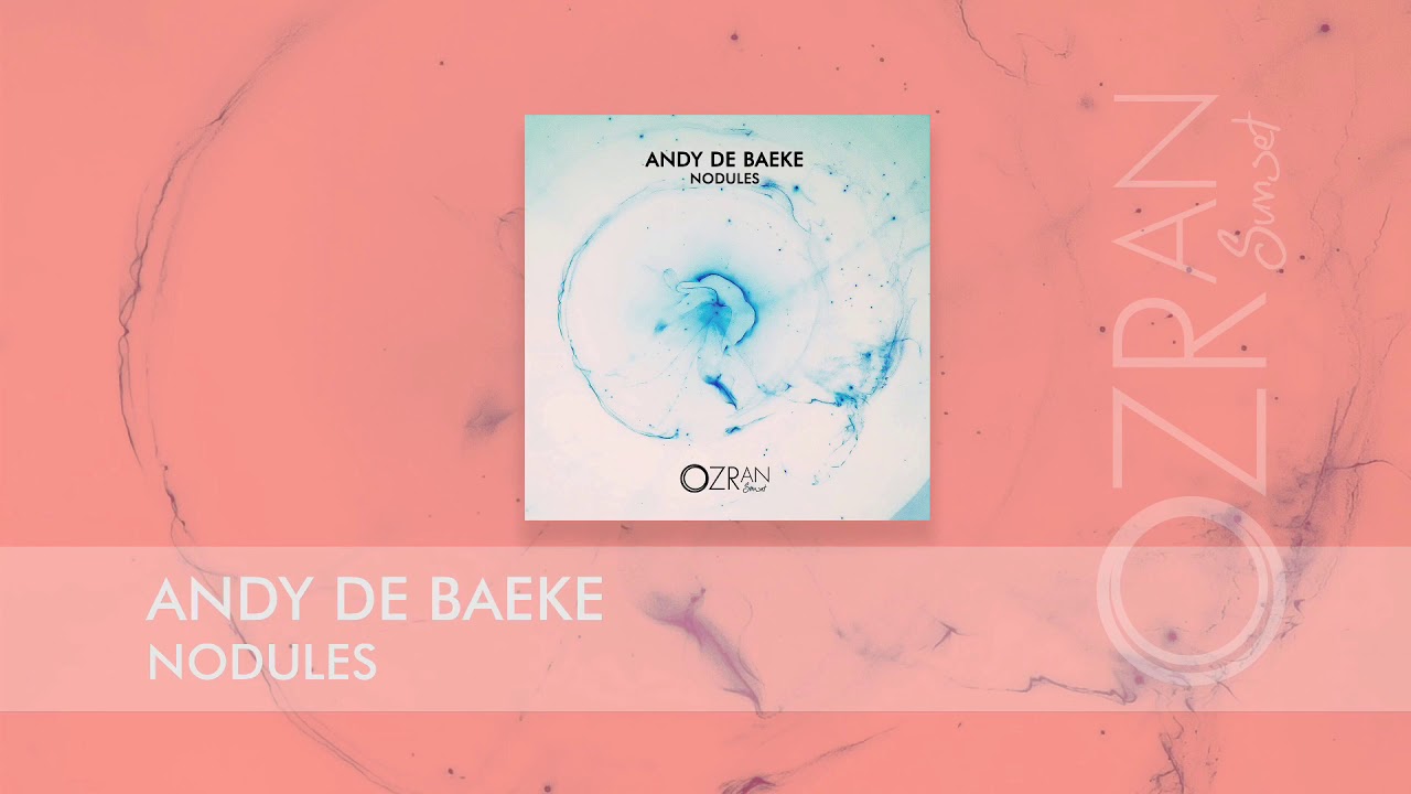Andy De Baeke - Nodules