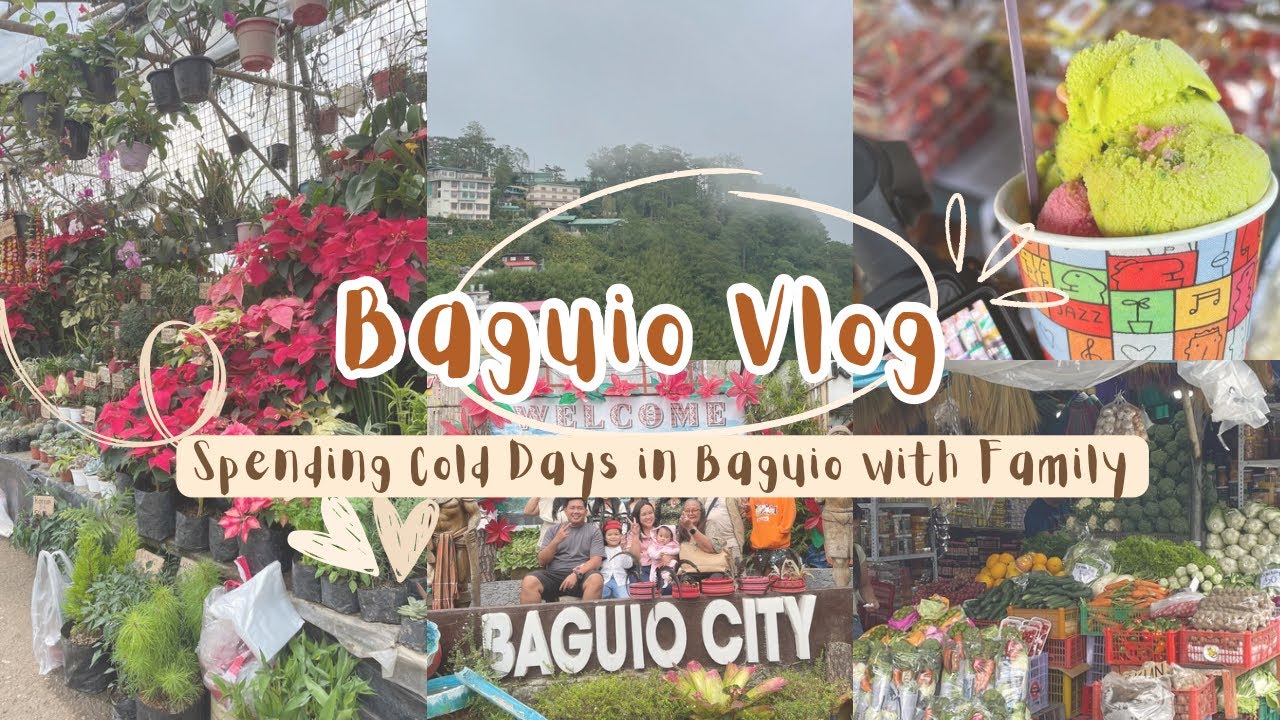 Back in Baguio | Family Getaway ❄️🌲