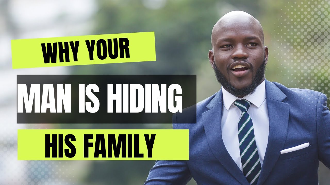 When your man refuses to introduce you to his family | after an extended dating period