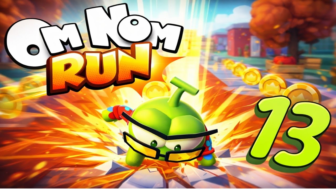Om Nom: Run! 13 - Running Hard